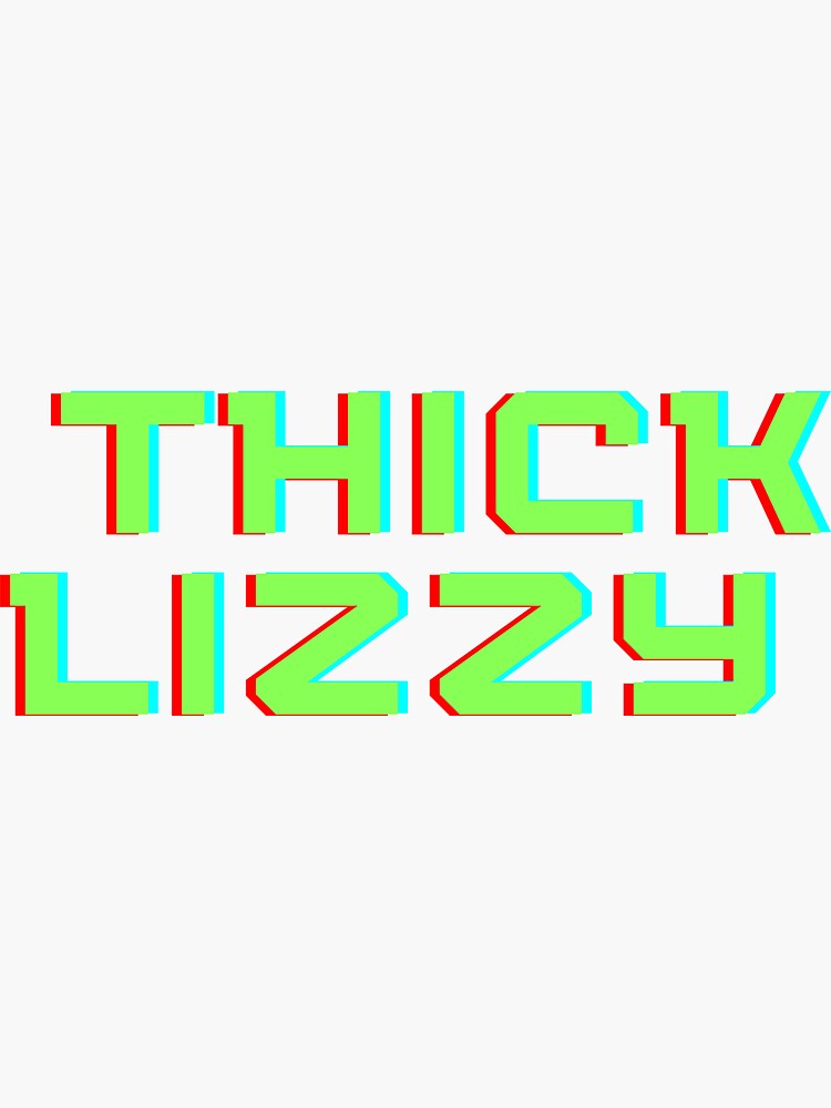 christeen reyes add Thick Lizzy photo